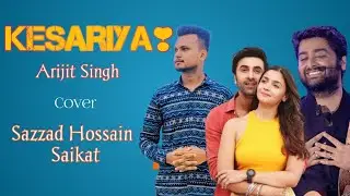 Kesariya - Brahmāstra | Ranbir Kapoor | Alia Bhatt | Pritam | Arijit Singh | Cover | Sazzad Hossain
