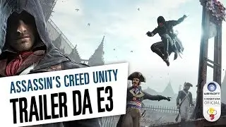 Assassin's Creed Unity - Trailer da E3 [Legendado]