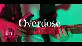 Overdose/なとり   (Guitar Cover by PHEZANT)