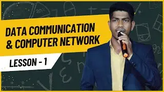 Data Communication & Computer Network | Lession-1 | Lecture-3 | Network Protocols.