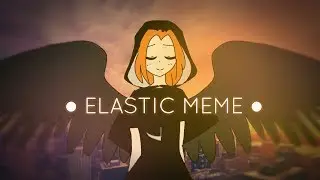 Elastic // Animation meme //flipaclip