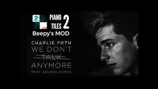 We Don't Talk Anymore Full Music on Piano Tiles 2 | Hard Level
