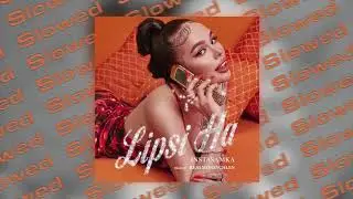 INSTASAMKA - LIPSI HA [Slowed]