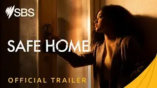 Safe Home | Official Trailer | SBS On Demand