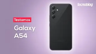 Samsung Galaxy A54: Balance is everything - Tecnoblog Review