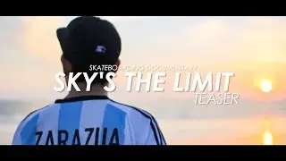 Sky's the limit - Teaser Aug 26/2017 スケートボード ドキュメンタリー 予告編