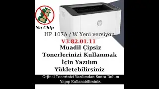 HP Laser 107w Chip Reset Çipsiz Toner Çalıştırma Orjinal Toneri Doldurup Kullanabilmek