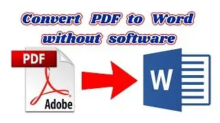 How to convert pdf to word without software 2017