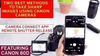 Canon 80D Tips & Tricks II - How to connect mobile to camera using wifi