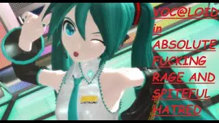Hatsune Miku | VOC@LOID In Love But FUCK YOU | [VOCALOID Parody]