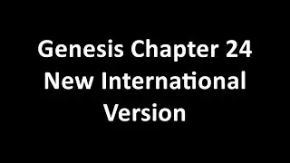 Genesis Chapter 24 NIV