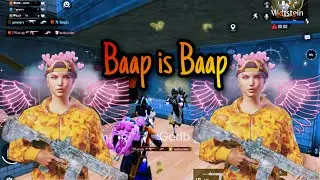 Baap is always Baap gameplay| #funnyvideos #pubgmobile #pubgmontage #pubggameplay #pubg