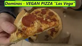 Dominos VEGAN Pizza: Las Vega - Food Review