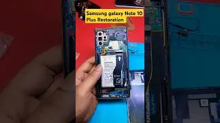 samsung note 10 plus restoration #restoration #mobileshorts #note10plus