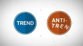 5  Trend vs  Anti Trend
