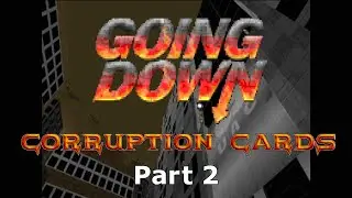 Doom II: Going Down + Corruption Cards - PART 2 - Ultra-Violence