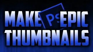 PHOTOSHOP CS6 THUMBNAIL TUTORIAL HINDI | PHOTOSHOP THUMBNAIL DESIGNING | PHOTOSHOP CS6 |Tanmay-Mehra