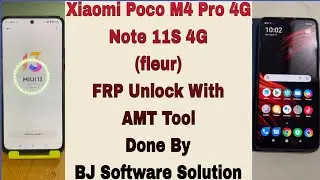 Xiaomi Poco M4 Pro 4G/Note 11S 4G FRP Unlock With AMT Tool Done By BJ Software Solution