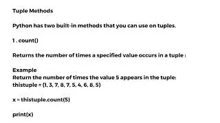 Joining Tuples || Join Two Tuples, Multiply Tuples, Tuple Methods ( count(), index() )