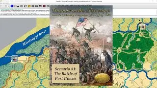 Thunder on the Mississippi - Scenario #1 - The Battle of Port Gibson