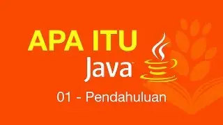 Belajar Java [Dasar] - 01 - Apa itu Java?