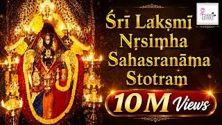 Lakshmi Narasimha Sahasranama Stotram | Narasimha Sahasranamam | Most Powerful Mantra for Protection