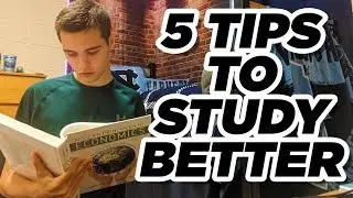 5 Tips To Study Better
