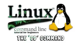 Linux Command Line Tutorial For Beginners 2 - cd command in Linux