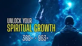 369 Hz + 963 Hz 🌀 Soothing Harmony: Ambient Sounds for Inner Peace