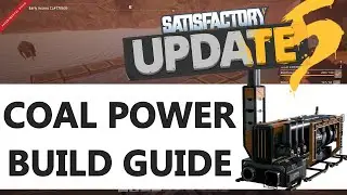 Satisfactory Coal Generator Setup Guide - Early Game Power Tutorial (Update 5)