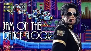Michael Jackson vs Sonic Mania - Jam On The Dance Floor Remix