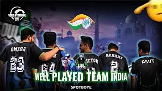 Well played team INDIA!! 🇮🇳🚀| SpotBoyE