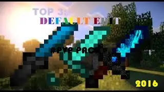 TOP 3 MINECRAFT PvP TEXTURE PACKS/DEFAULT EDIT!(FPS BOOST/NO LAG! 1.7/1.8)