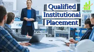 Qualified Institutional Placement (QIP)| How does listed companies raise fund in domestic market