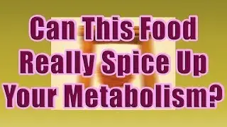 Speed Up Metabolism Food (Part 3 of 5 Must Have Foods to Speed Up Metabolism)
