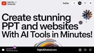 Create Stunning PPT and Websites with AI Tools in Minutes!