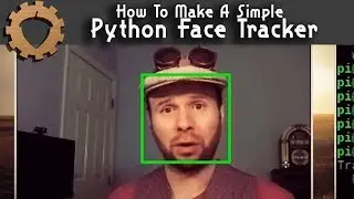 Simple Python Face Tracker - Weekend Hacker 