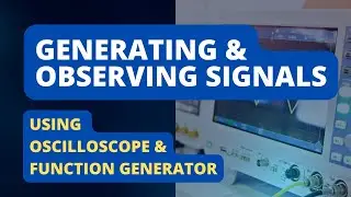 Generating and Observing Signals