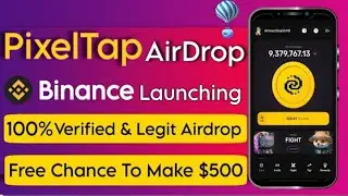 PixelVerse Telegram Airdrop || PixelTap Full Detail Tutorial || Bot Play to Earn || Free Earning