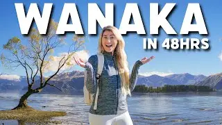 48 hours in WANAKA - Our Top Things To Do!  (New Zealand Travel)