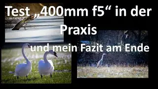 ich teste nochmal mein "400mmf5"