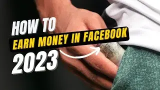 ✅How to earn money online from Facebook in 2023?🔥🔥