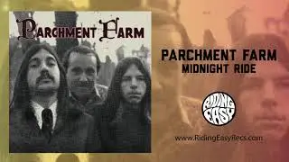 Parchment Farm - Midnight Ride