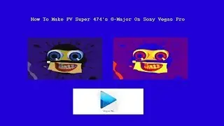 How To Make PV Super 474's G-Major 5 On Sony Vegas Pro