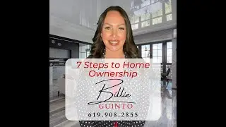 Video #8 7 Steps to Home Ownership