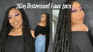 EXTENDED 36” Distressed Faux Locs Tutorial| HOW TO| 2020| DayaLakai