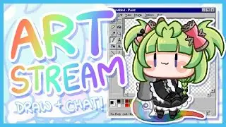 did u know i draw ?【 ART STREAM 】Drawing + Chatting