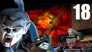 Legacy of Kain: Blood Omen 2 - Прохождение Часть 18 (PC)