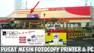 PUSAT MESIN FOTOCOPY PRINTER & LAPTOP - PREMIER COPIER