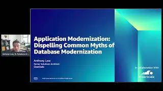 Dispelling Common Myths of Database Modernization